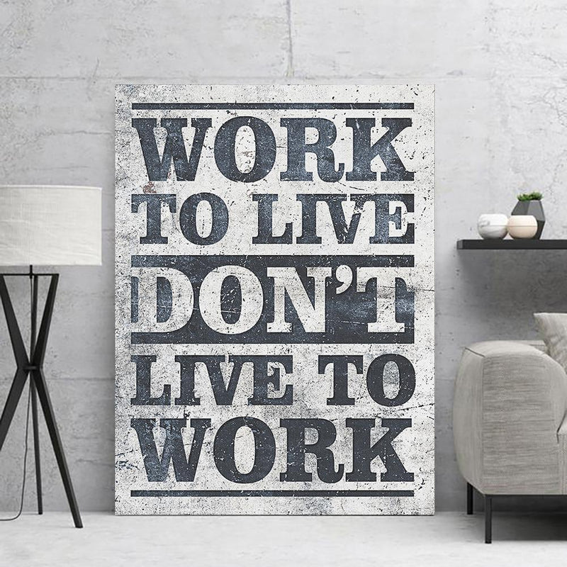 Motivační obraz Work to live